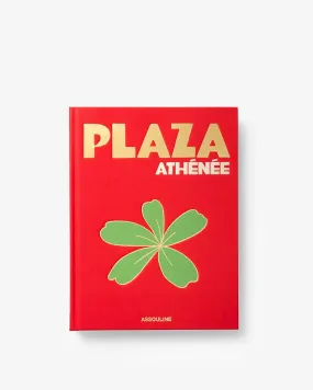 Assouline - Plaza Athenee Book